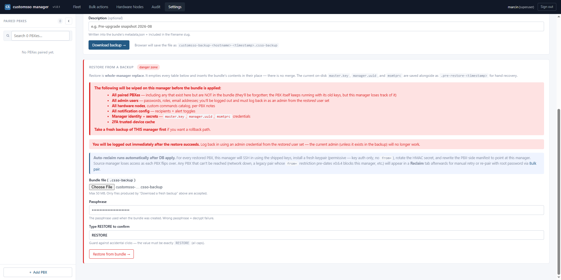 Restore from backup form: drop the encrypted bundle, enter the passphrase, and the manager decrypts, replays the database, and re-arms the fleet in seconds